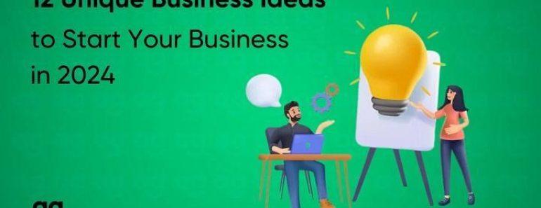 12 unique business ideas