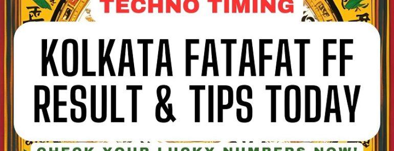 Kolkata Fatafat Tips Today