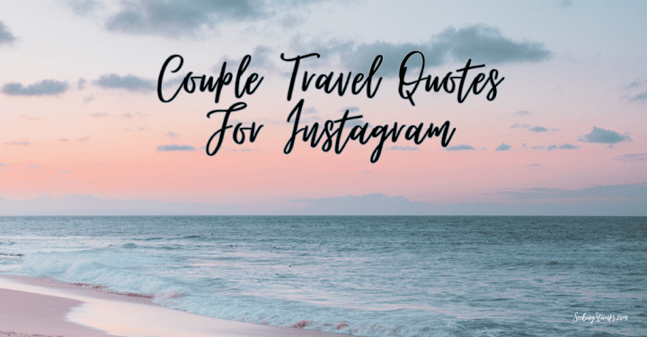 travel captions for instagram 2024