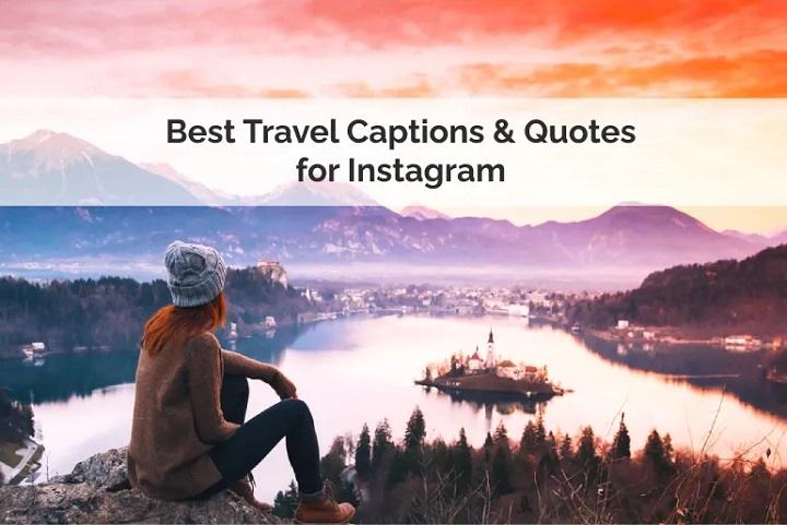 travel captions for instagram