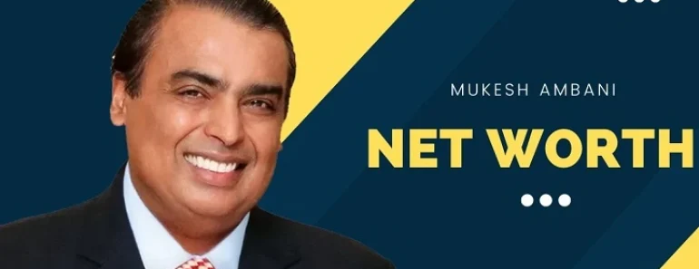 Mukesh Ambani Net Worth